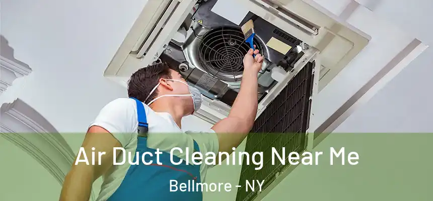  Air Duct Cleaning Near Me Bellmore - NY