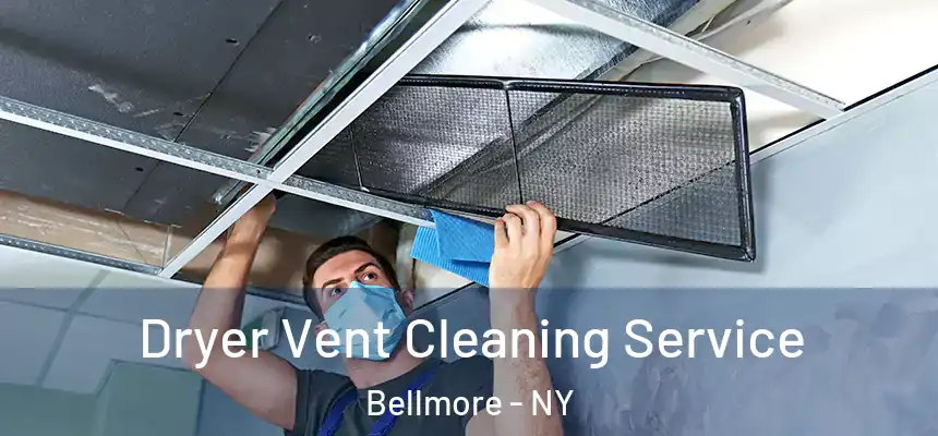  Dryer Vent Cleaning Service Bellmore - NY