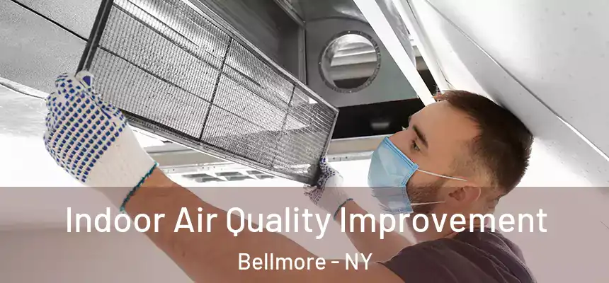  Indoor Air Quality Improvement Bellmore - NY